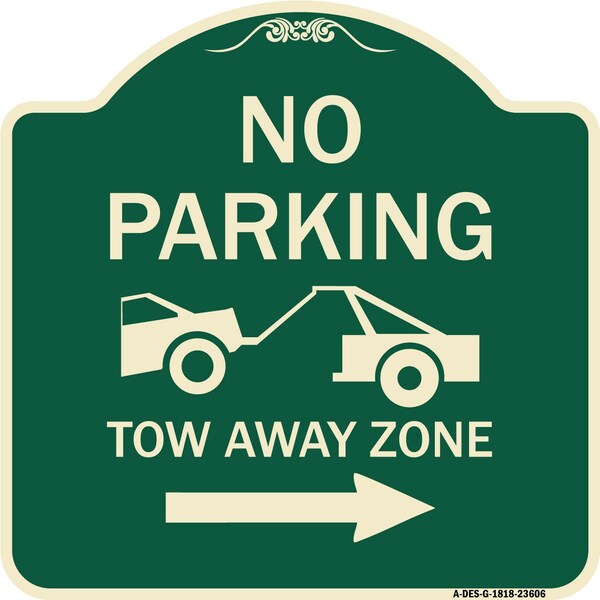 No Parking Tow-Away Zone W/ Right Arrow Heavy-Gauge Aluminum Sign, 18" x 18", G-1818-23606